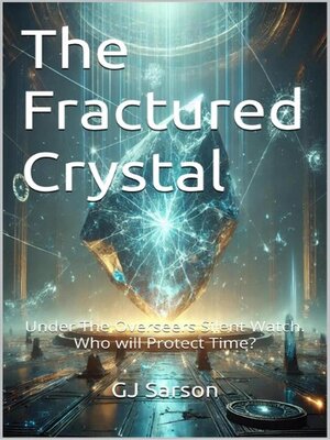 cover image of The Fractured Crystal